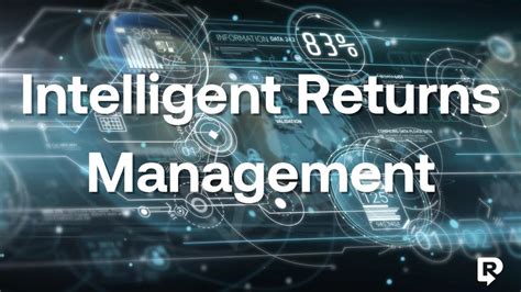 intelligent returns management